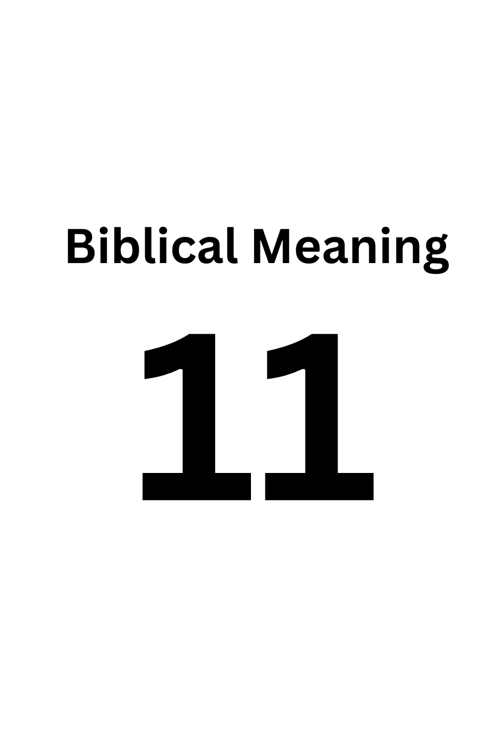 Meaning of Number 11